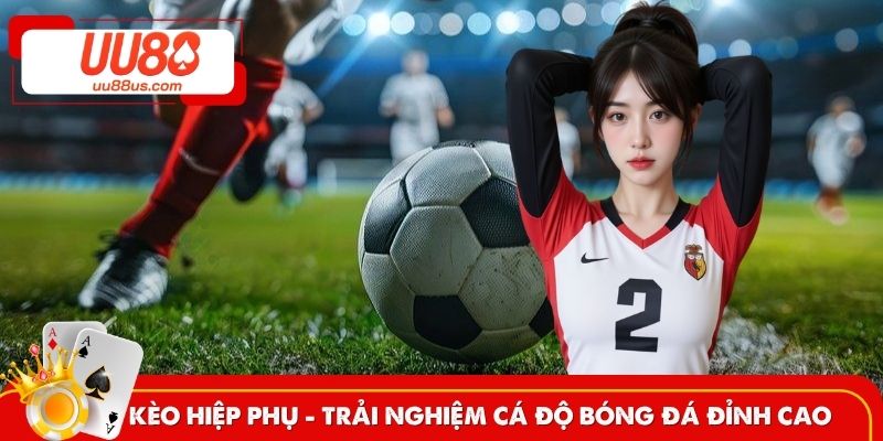 Kèo hiệp phụ